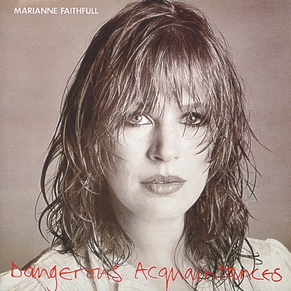 Dangerous Acquaintances by Marianne Faithful cover