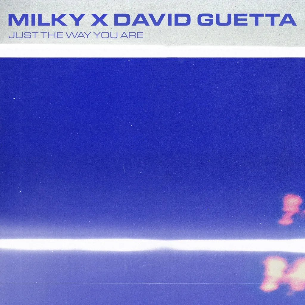 Just The Way You Are (David Guetta Remix) by Milky cover