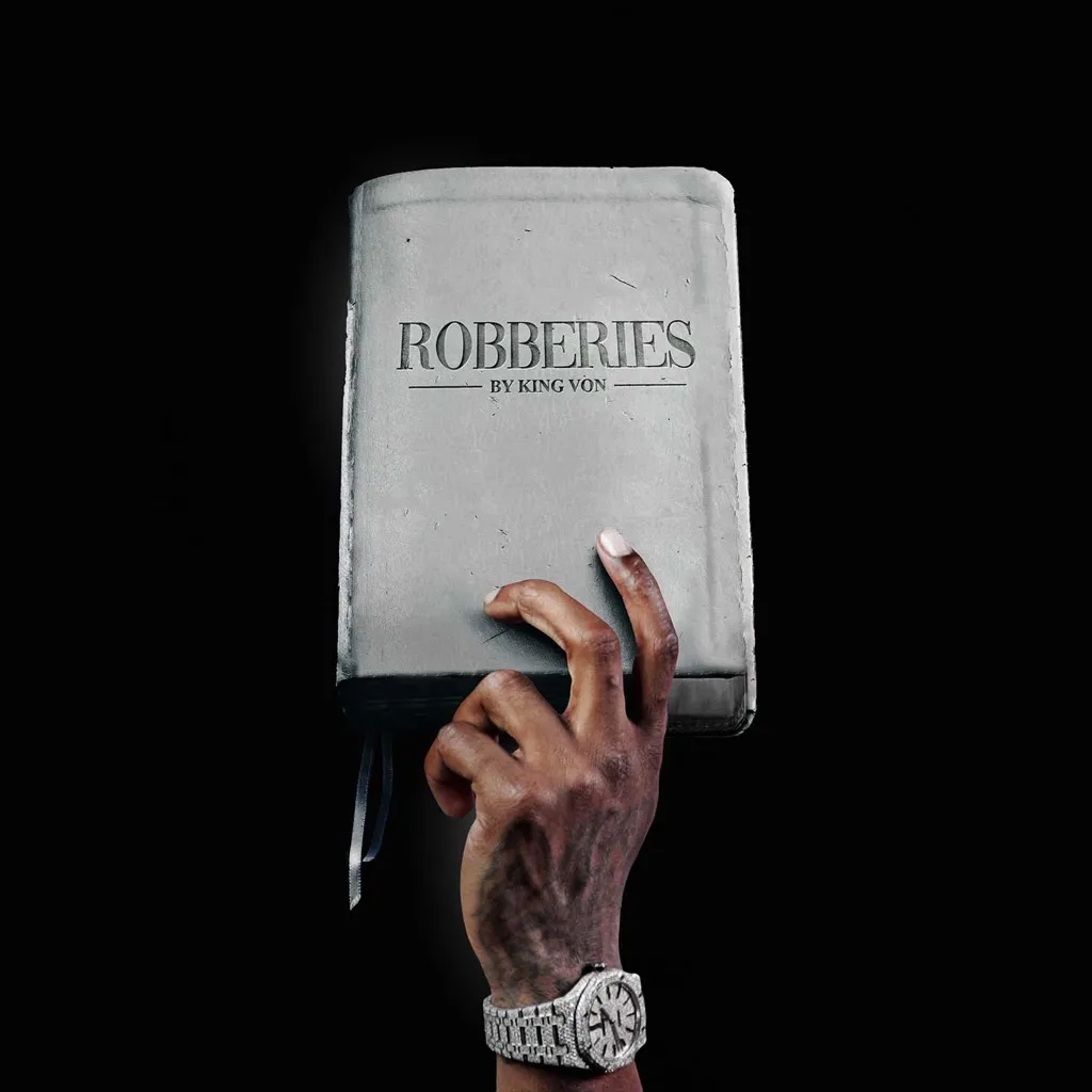 Robberies by King Von cover