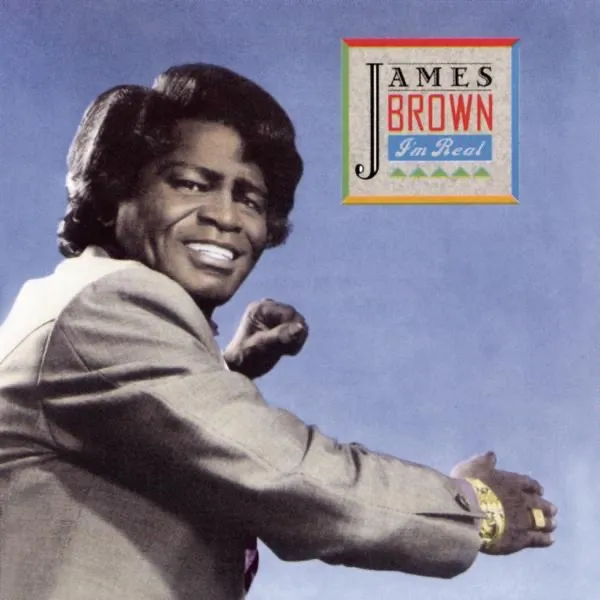 I'm Real by James Brown cover