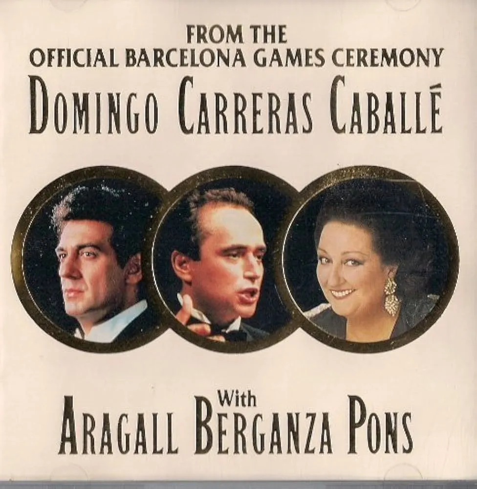 From The Official Barcelona Games Ceremony by Carreras/Domingo/Caballe cover