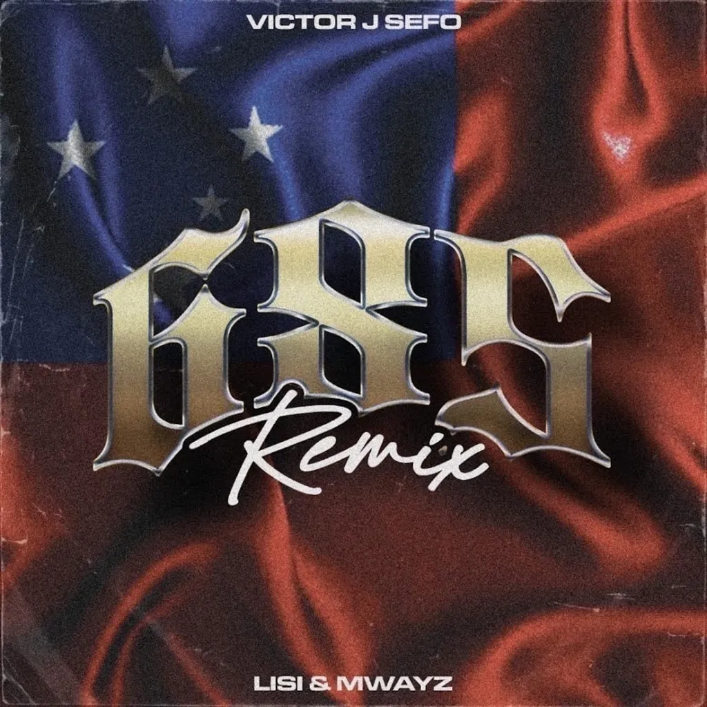 685 (Remix) by Victor J Sefo, Lisi And Mwayz cover