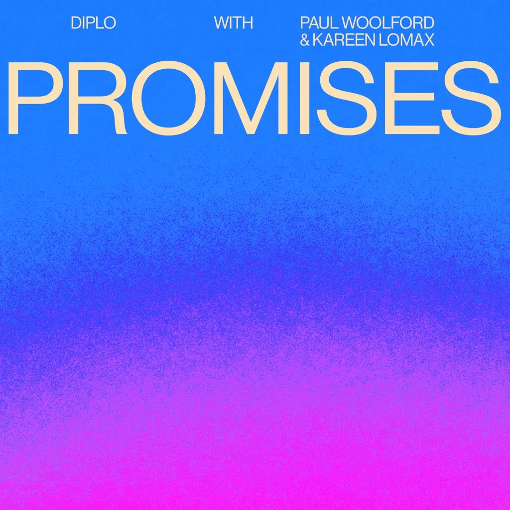 Promises by Diplo, Paul Woolford And Kareen Lomax cover