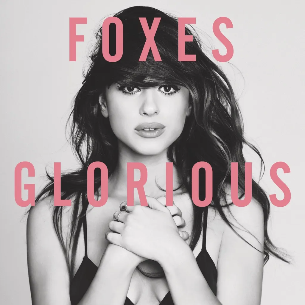 Glorious by Foxes cover