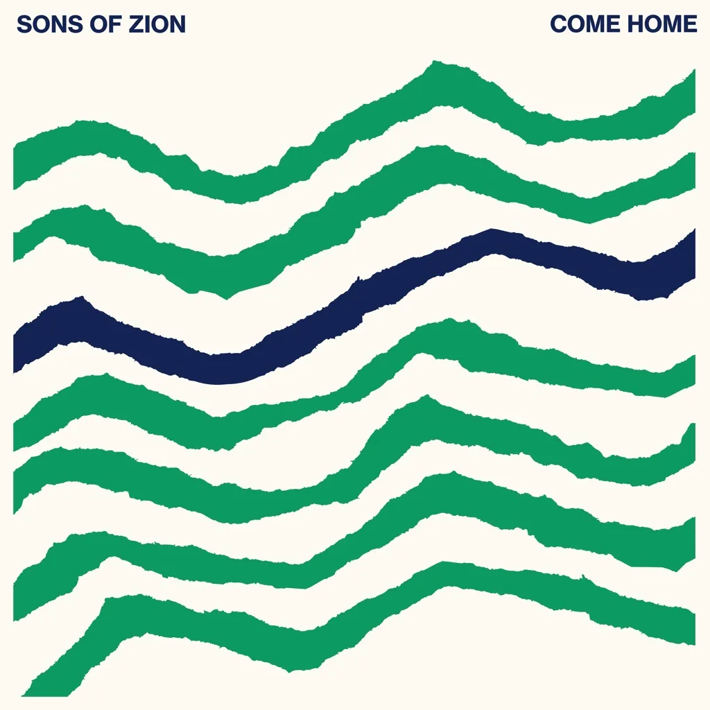 Come Home by Sons Of Zion cover