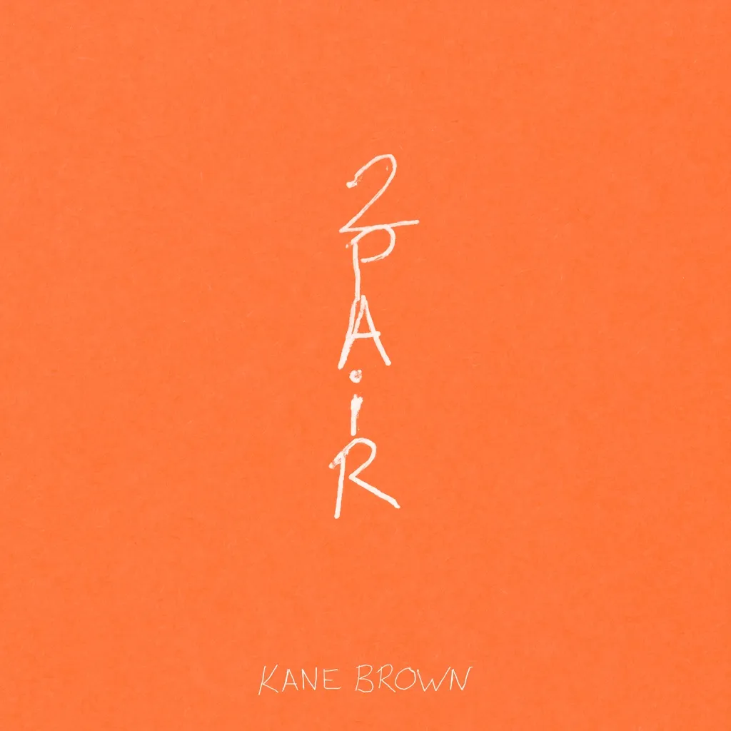 2 Pair by Kane Brown cover
