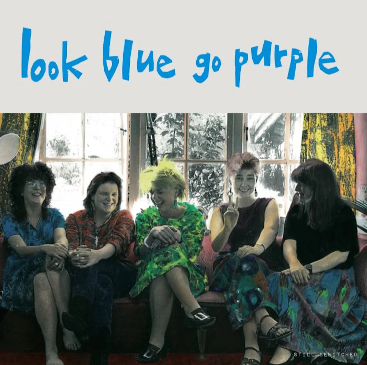 Still Bewitched by Look Blue Go Purple cover