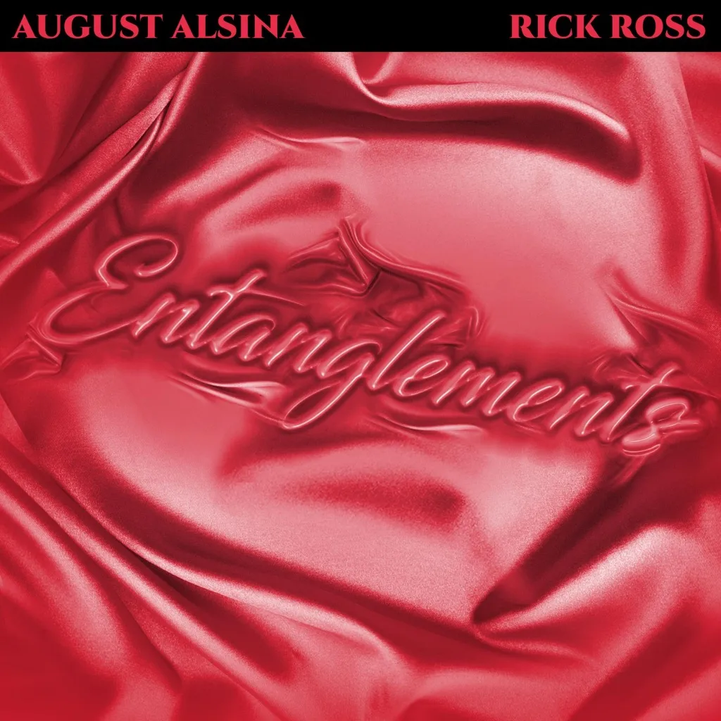 Entanglements by August Alsina And Rick Ross cover