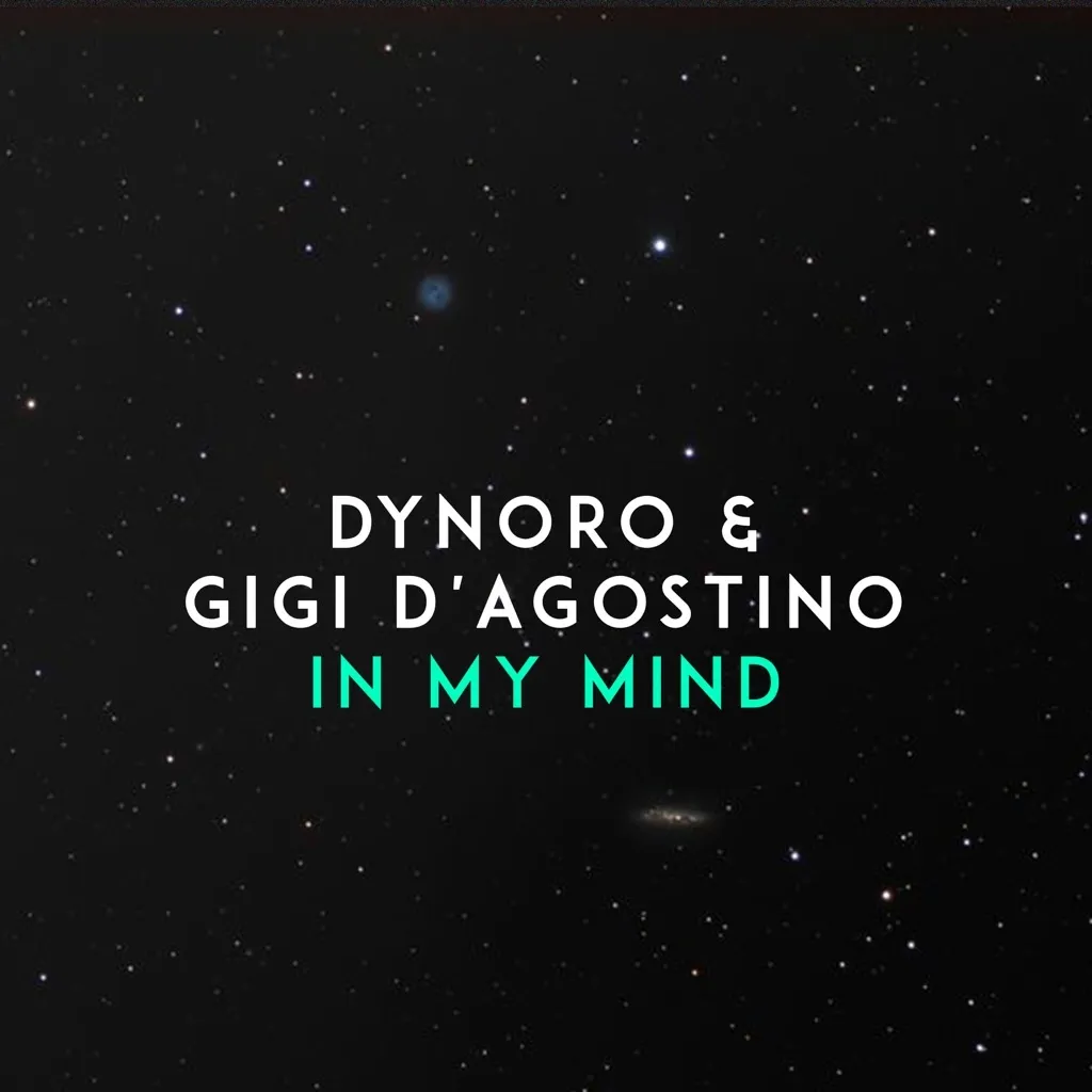 In My Mind by Dynoro And Gigi D'Agostino cover