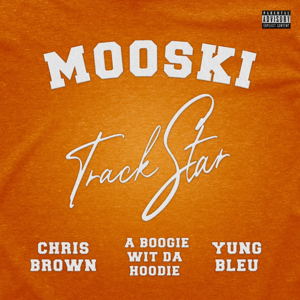 Track Star by Mooski feat. Chris Brown, A Boogie Wit da Hoodie And Yung Bleu cover