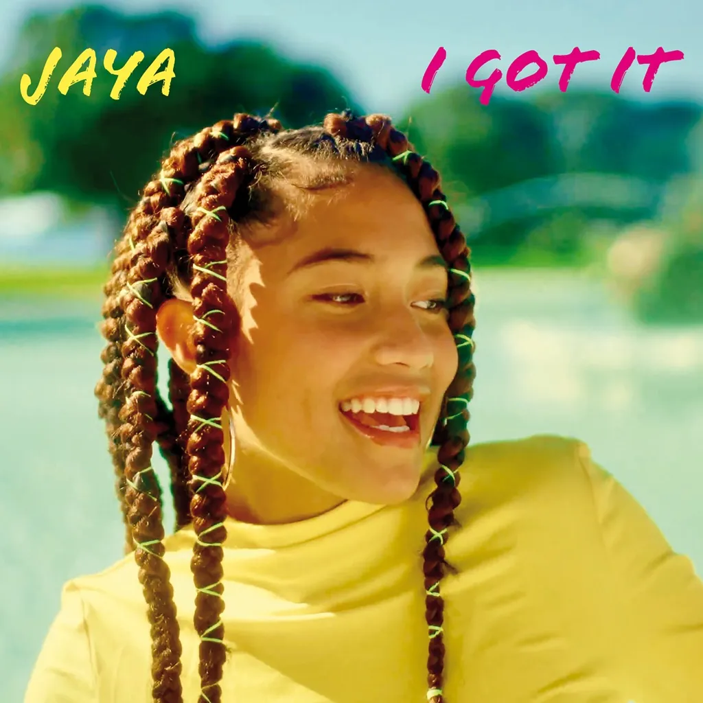 I Got It by Jaya cover