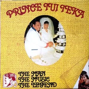 The Man, The Legend by Prince Tui Teka cover