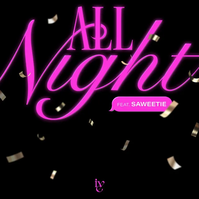 All Night by IVE feat. Saweetie cover