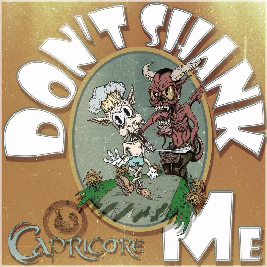 Don't Shank Me by Capricore cover