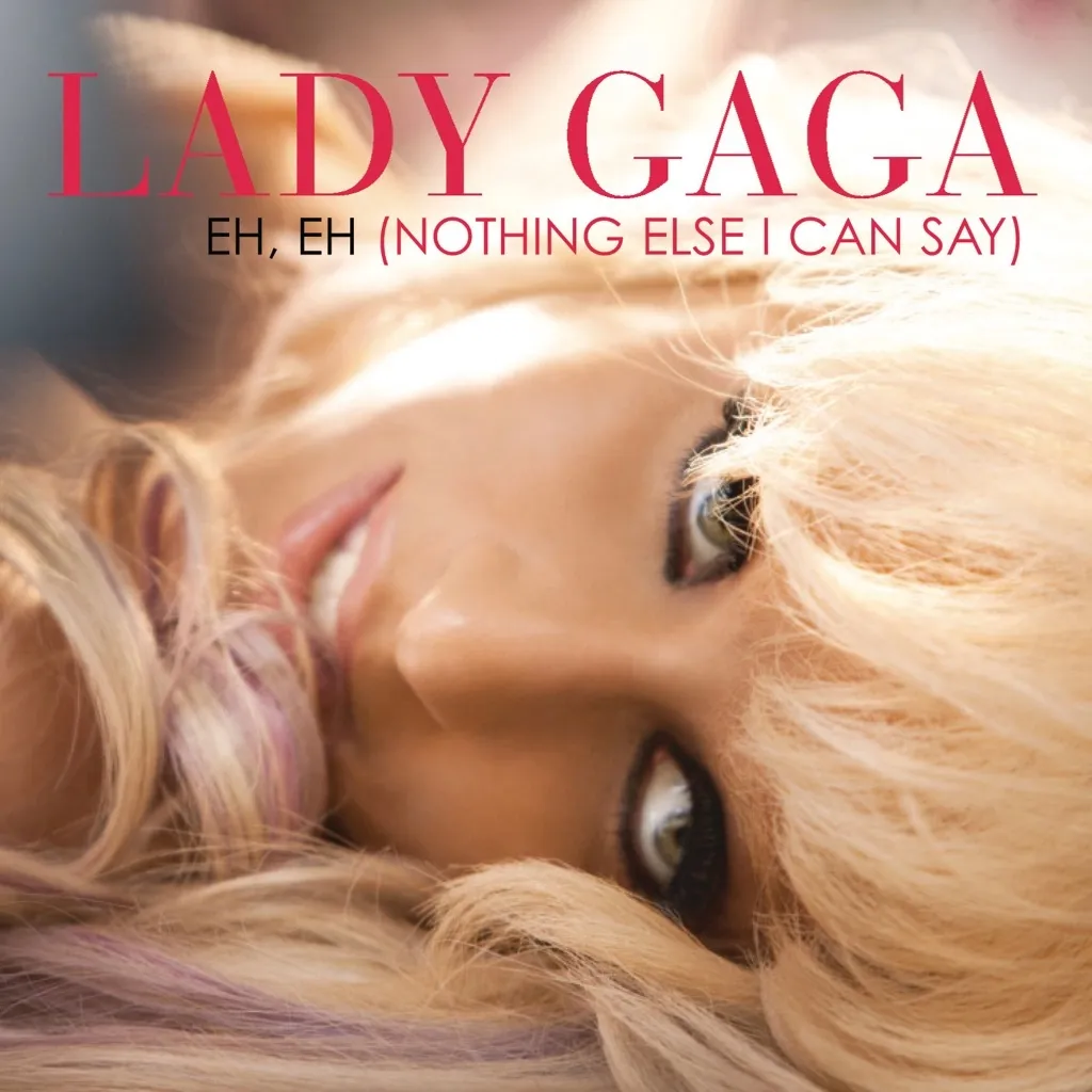 Eh Eh (Nothing Else I Can Say) by Lady Gaga cover