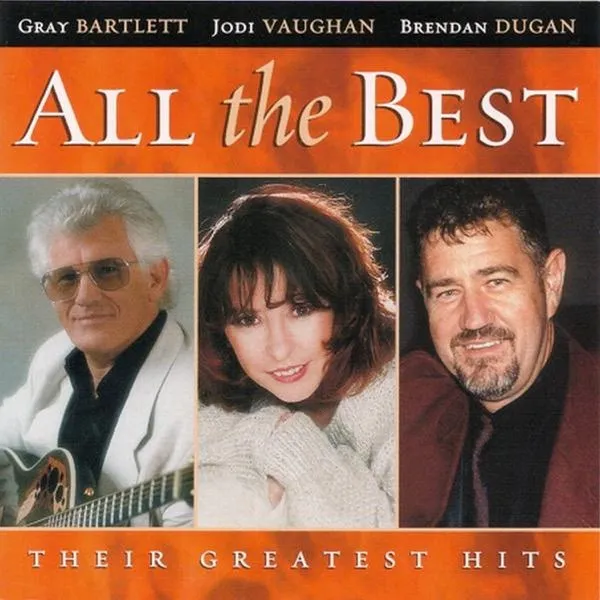 ALL THE BEST by Gray Bartlett, Jodi Vaughan And Brendan Dugan cover
