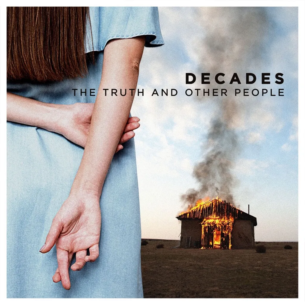 The Truth And Other People by Decades cover