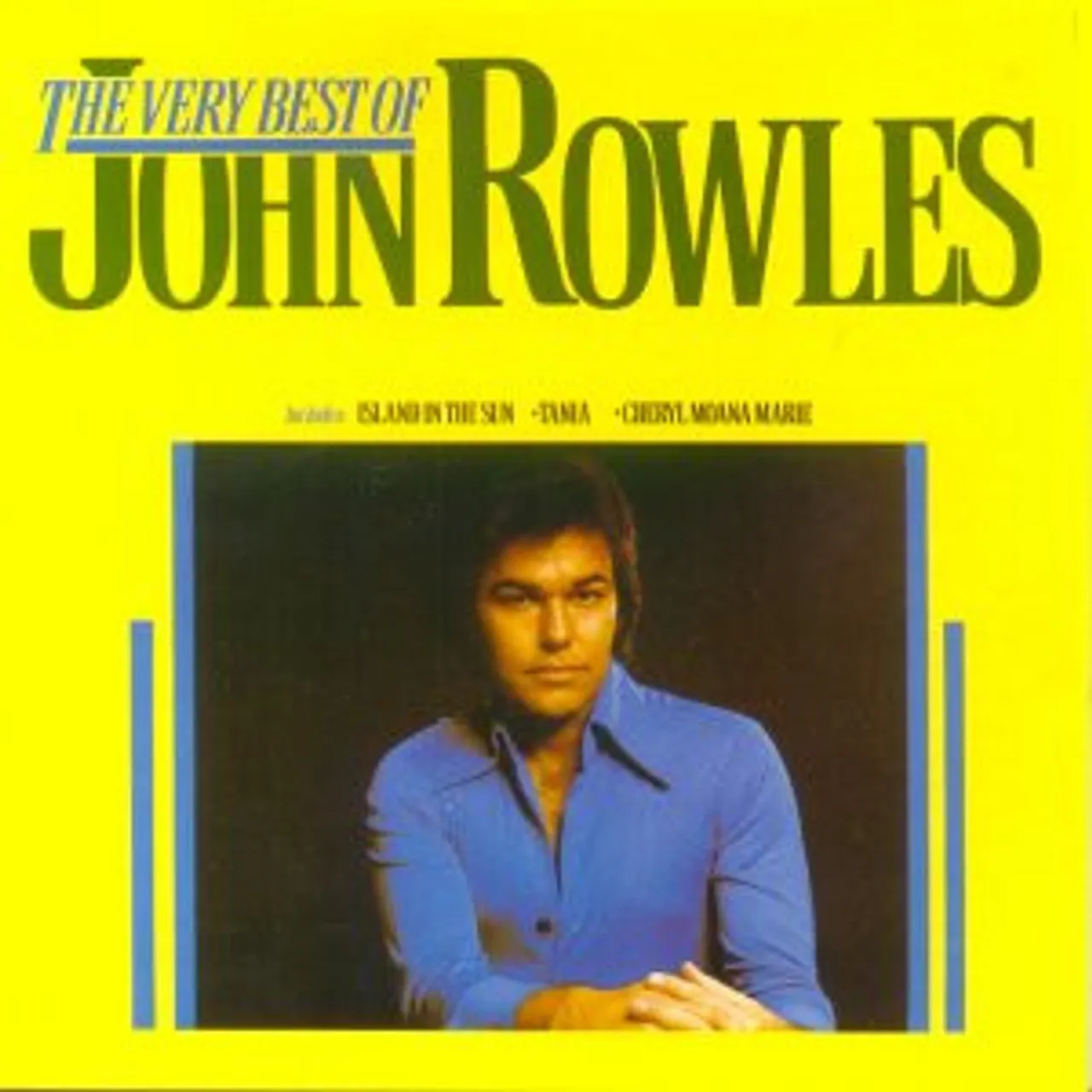 The Very Best Of John Rowles by John Rowles cover