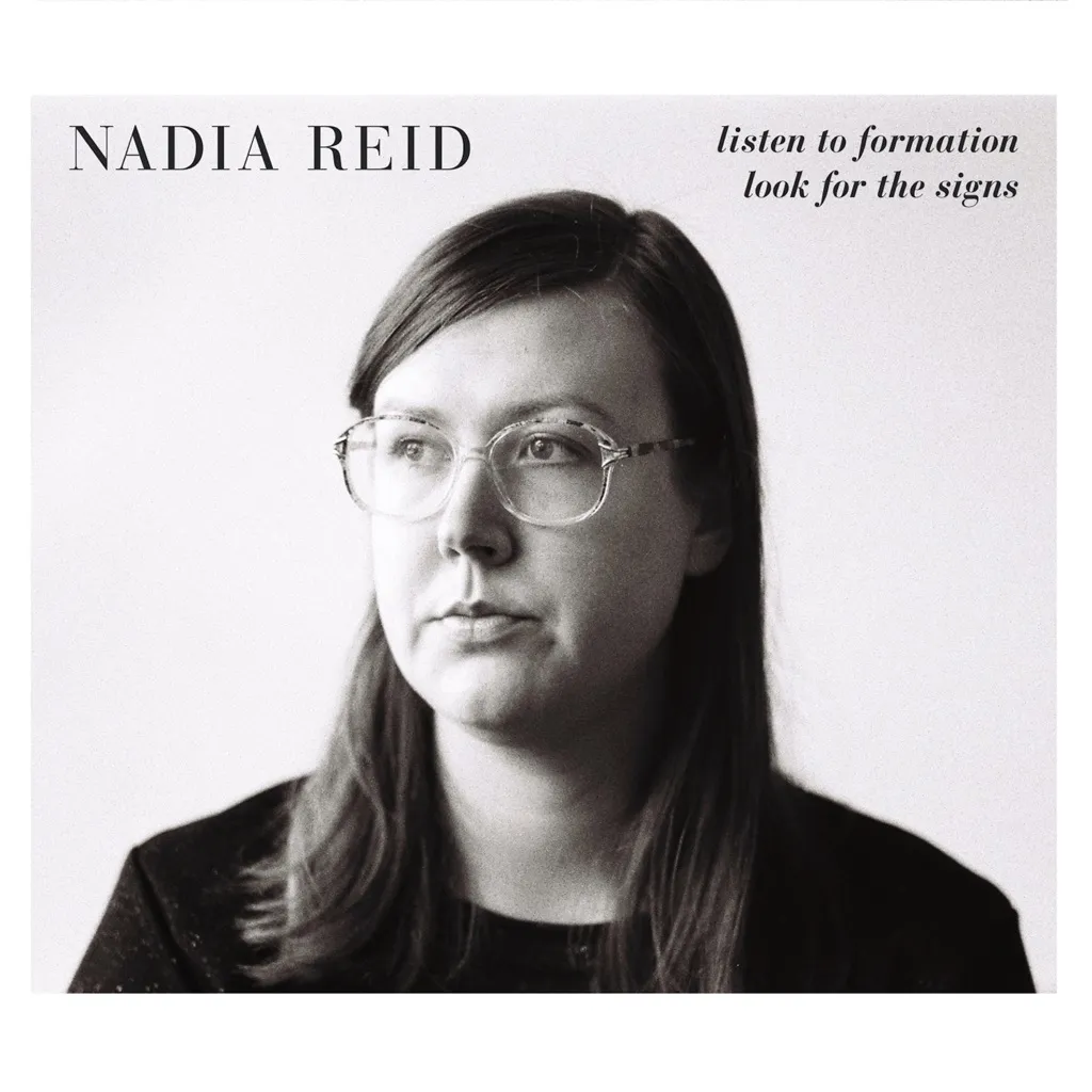 Listen To Formation, Look For The Signs by Nadia Reid cover