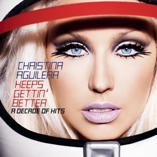 Keeps Gettin' Better: A Decade Of Hits by Christina Aguilera cover