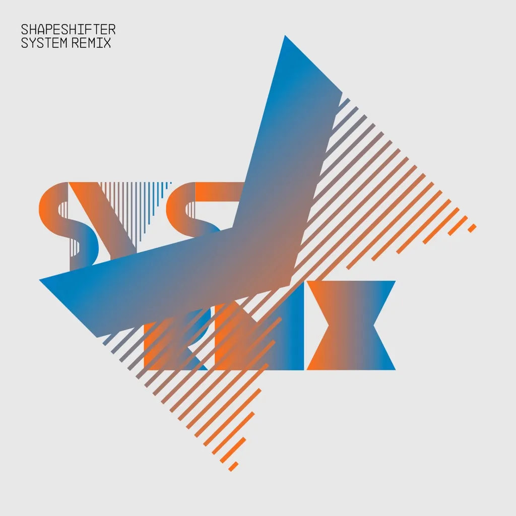 System Remix by Shapeshifter cover