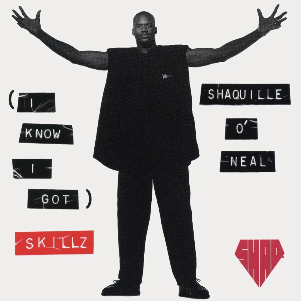 I Know I Got Skillz by Shaquille O'Neal cover