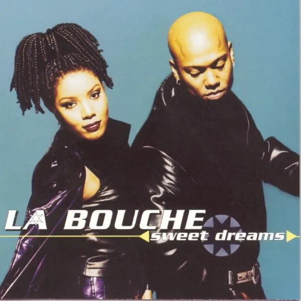 Sweet Dreams by La Bouche cover