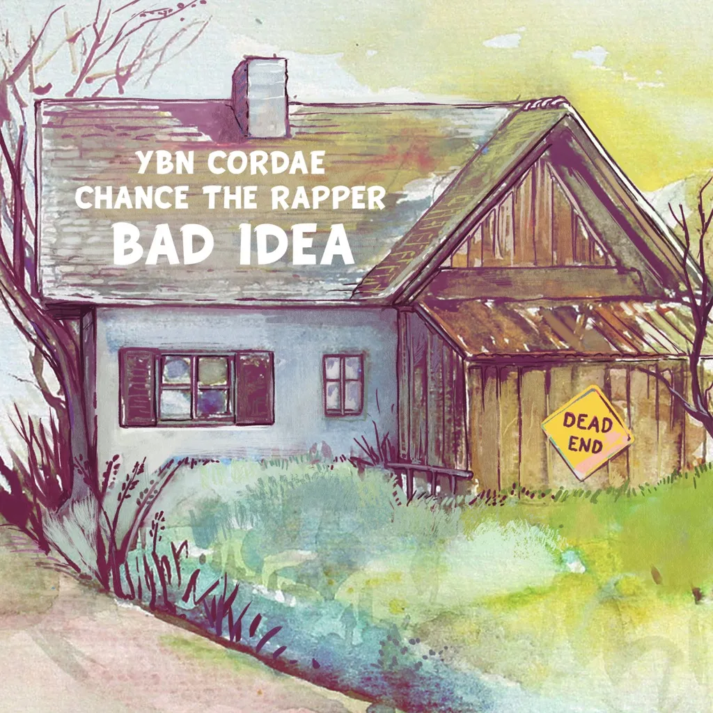 Bad Idea by YBN Cordae feat. Chance The Rapper cover