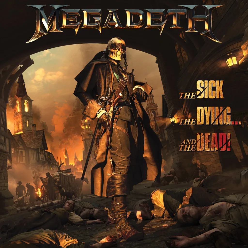 The Sick, The Dying... And The Dead! by Megadeth cover