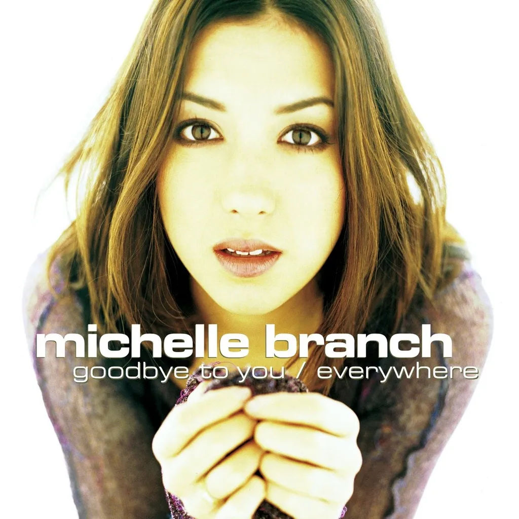 GOODBYE TO YOU by Michelle Branch cover