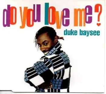Do You Love Me by Duke Baysee cover