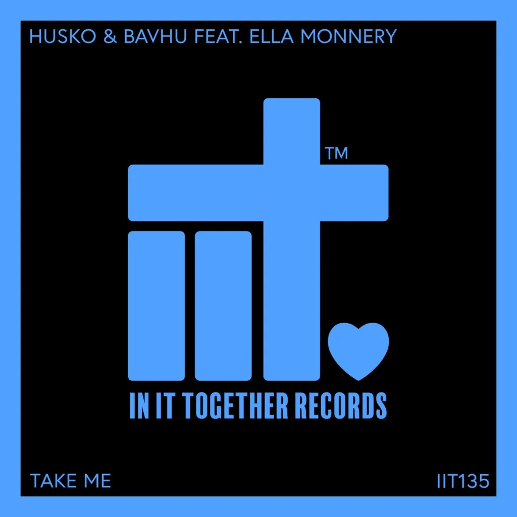 Take Me by Husko, BAVHU And Ella Monnery cover