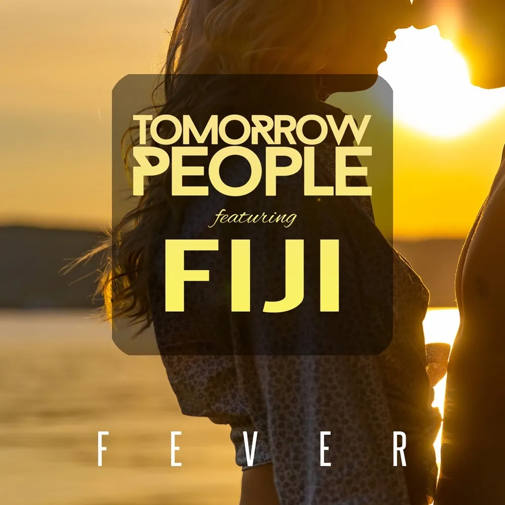 Fever by Tomorrow People feat. Fiji cover