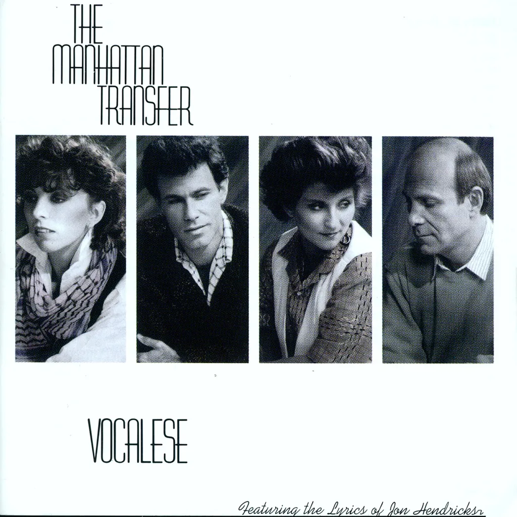 Vocalese by The Manhattan Transfer cover