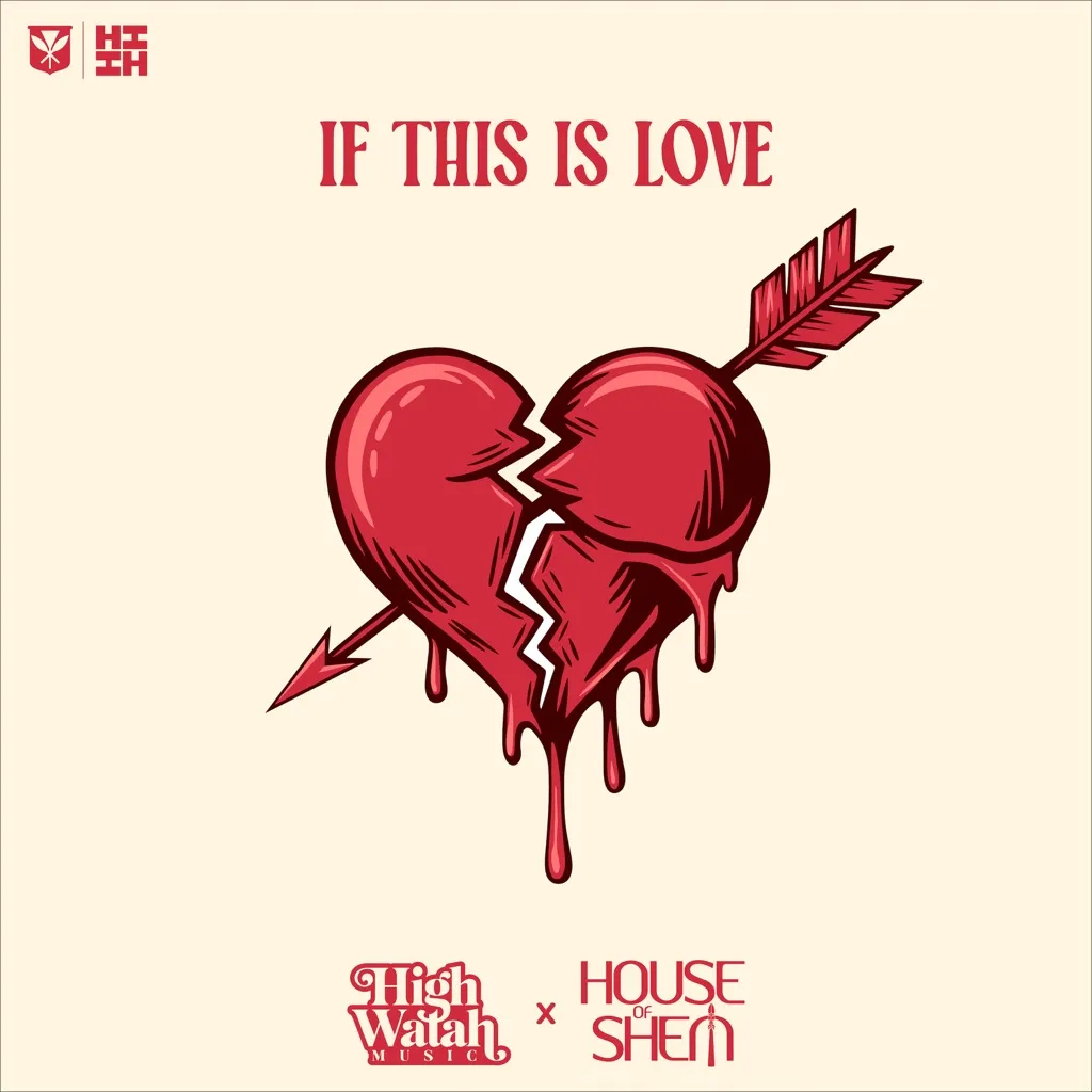 If This Is Love by High Watah, House Of Shem And Te Omeka Perkins cover