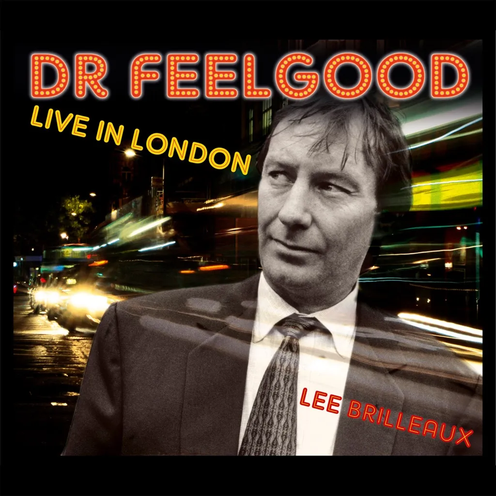 See You Later Alligator by Dr Feelgood cover