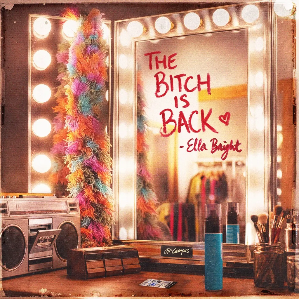 The Bitch Is Back by Ella Bright cover