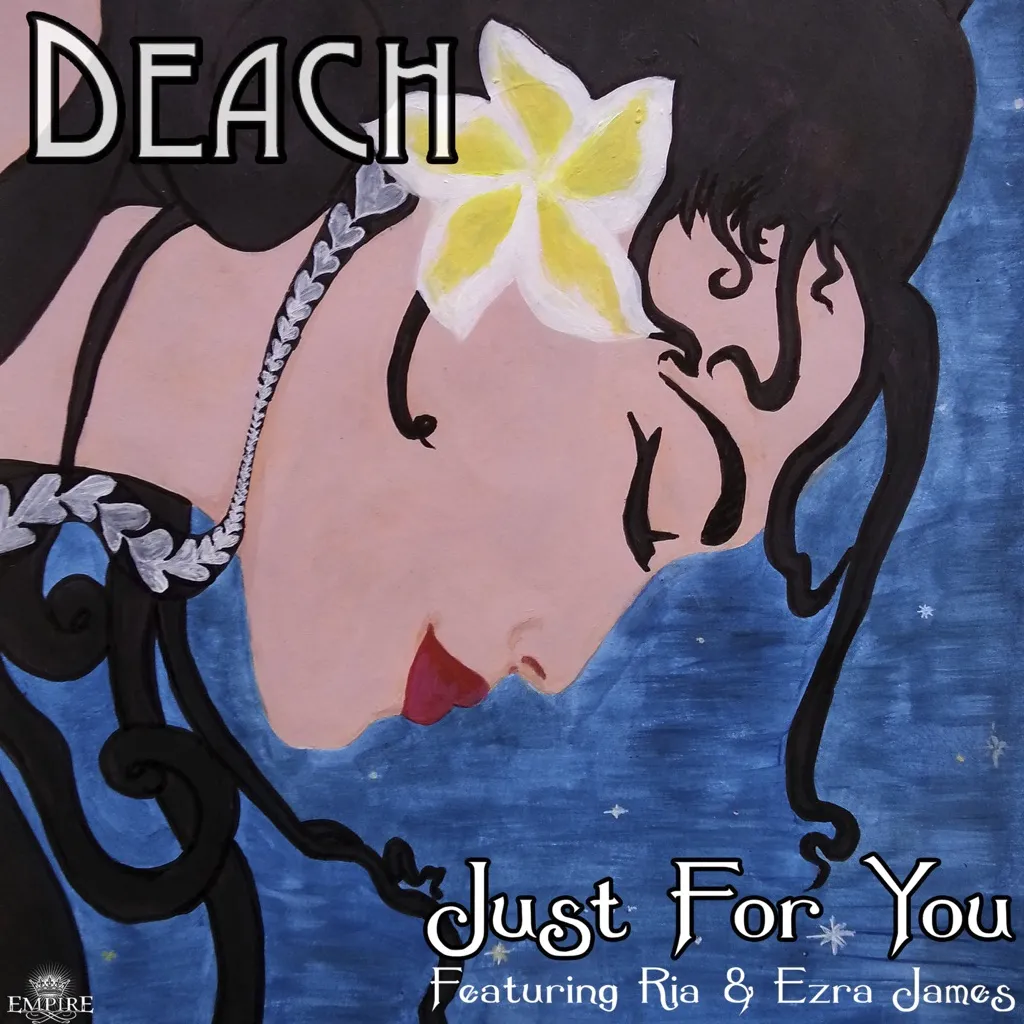 Just For You by Deach feat. Ria And Ezra James cover