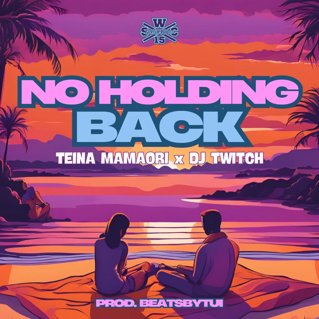 No Holding Back by Teina Mamaori And DJ Twitch cover