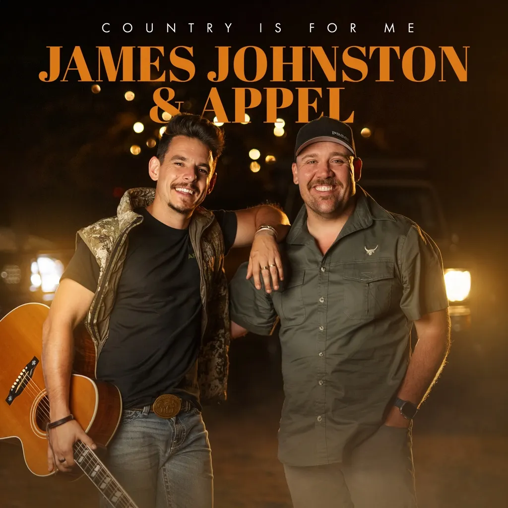 Country Is For Me by James Johnston And Appel cover