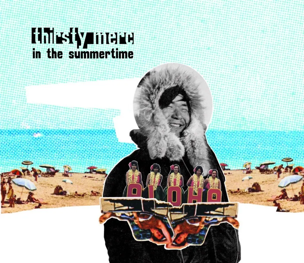 In The Summertime by Thirsty Merc cover