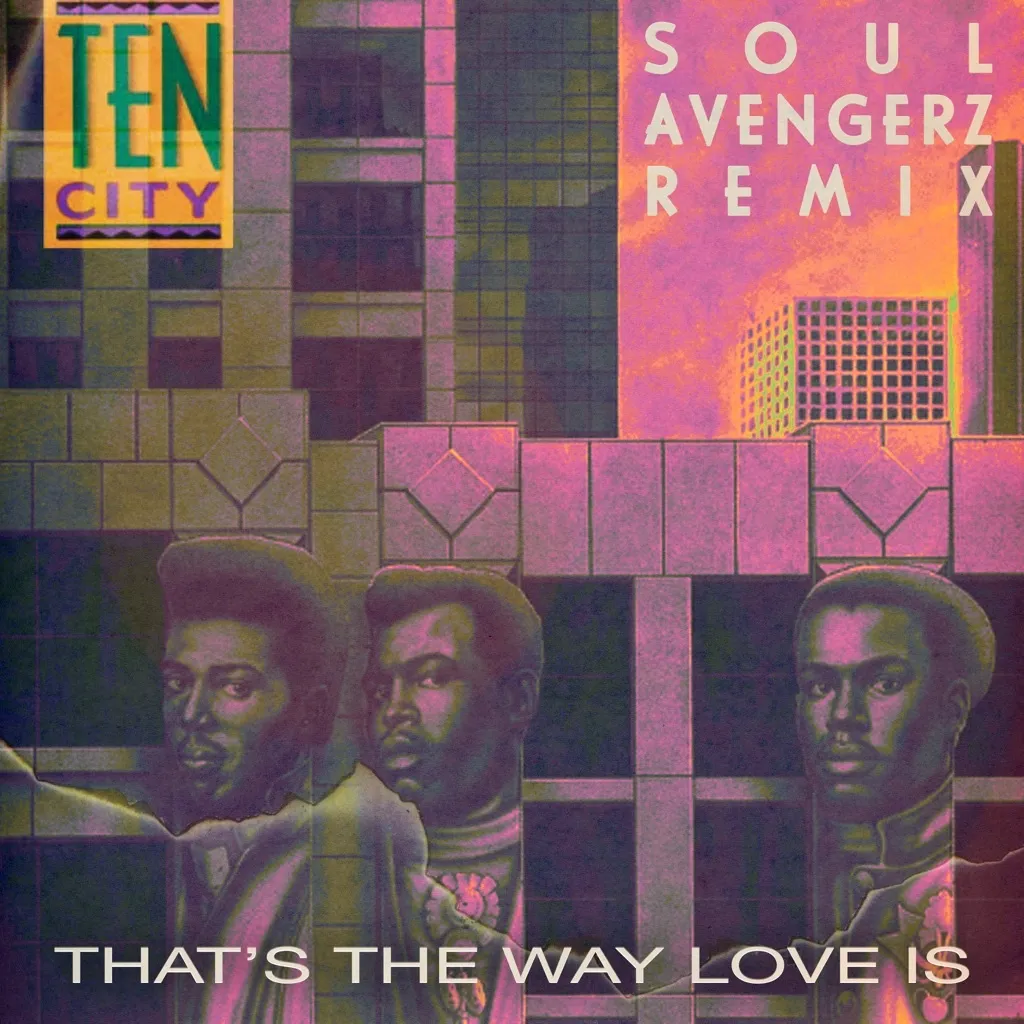 That's The Way Love Is by Ten City cover