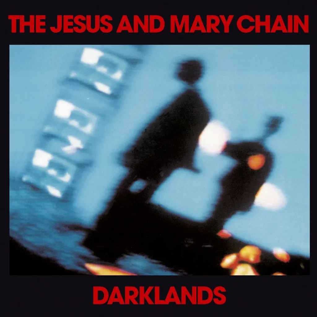 Darklands by The Jesus & Mary Chain cover