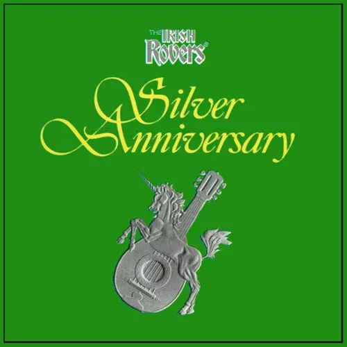 Silver Anniversary by Irish Rovers cover