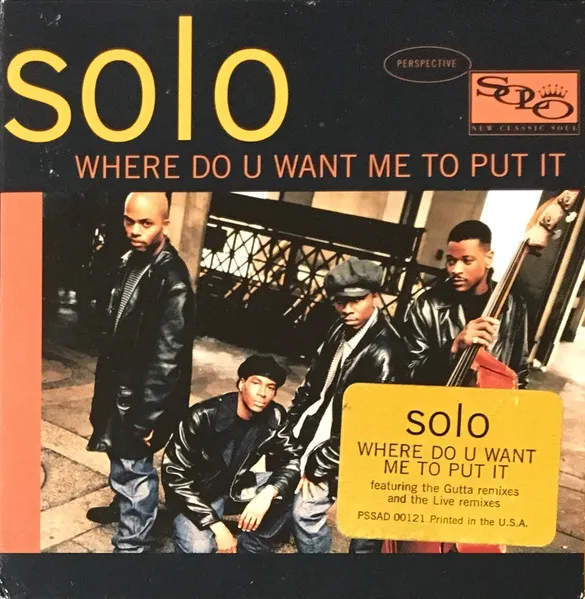 Where Do You Want Me To Put It by Solo cover