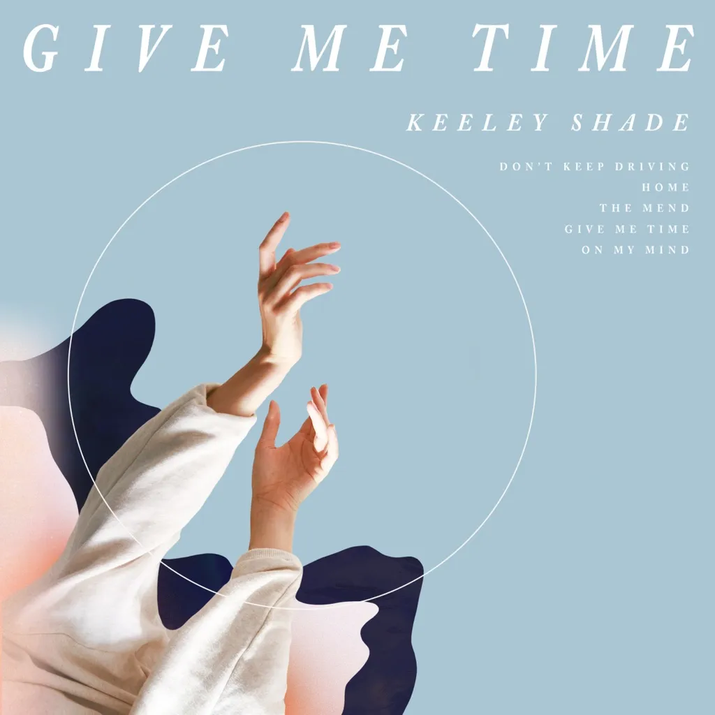 Give Me Time EP by Keeley Shade cover