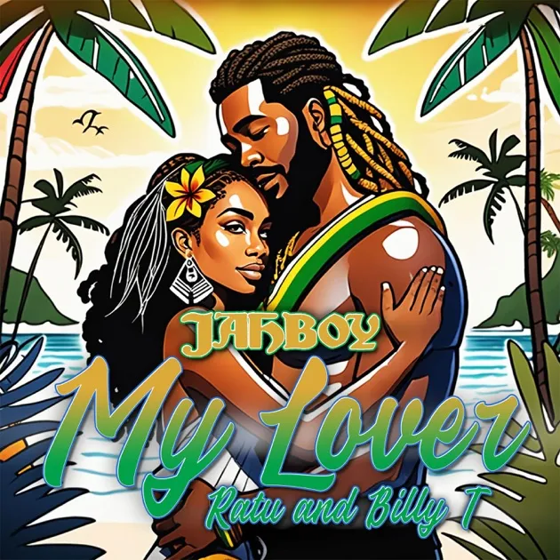 My Lover by Jahboy feat. Billy T And Ratu cover