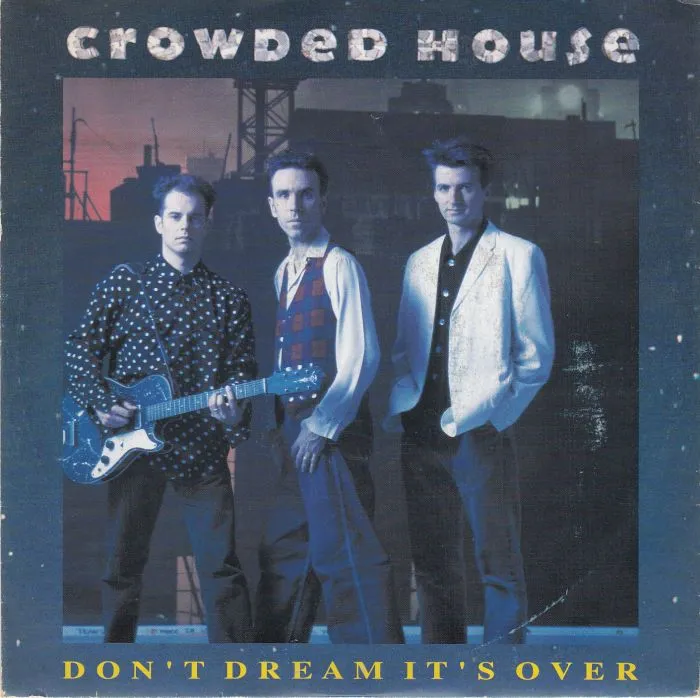 Don't Dream It's Over by Crowded House cover