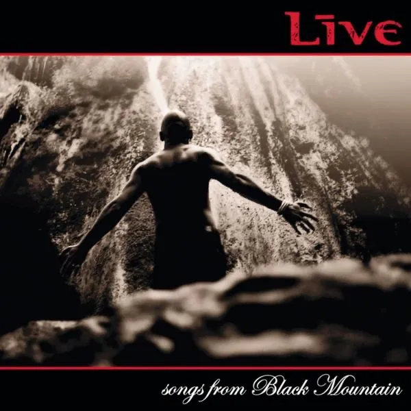 Songs From Black Mountain by Live cover