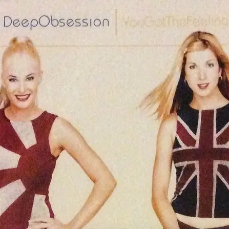YOU GOT THE FEELING by Deep Obsession cover